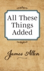 All These Things Added - Book
