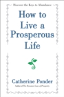 How to Live a Prosperous Life - Book