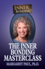 The Inner Bonding Masterclass - Book