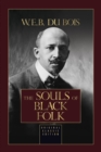 The Souls of Black Folk : Original Classic Edition - Book