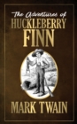 The Adventures of Huckleberry Finn - eBook