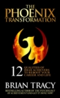 The Phoenix Transformation : 12 Qualities of High Achievers to Reboot Your Career and Life - eBook