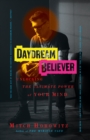 Daydream Believer : Unlocking the Ultimate Power of Your Mind - eBook