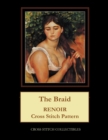The Braid : Renoir Cross Stitch Pattern - Book