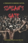Simian's Gate : A Terminus Series Novel - Book