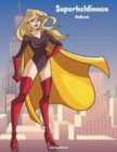 Superheldinnen-Malbuch 1 - Book