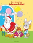 Livre de coloriage Animaux de Noel 5 - Book