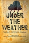 Under The Weather - Book