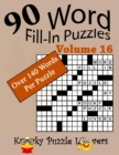 Word Fill-In Puzzles, Volume 16, 90 Puzzles, Over 140 words per puzzle - Book