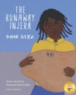 The Runaway Injera : An Ethiopian Fairy Tale in Amharic and English - Book