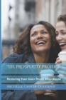 The Prosperity Project : Restoring Your Inner Peace After Abuse - Book