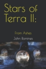 Stars of Terra II : From Ashes - Book