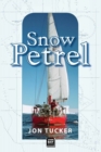 Snow Petrel : A Father - Son voyage to the windiest place in the world - Book