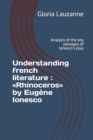 Understanding french literature : Rhinoceros by Eugene Ionesco: Analysis of the key passages of Ionesco's play - Book