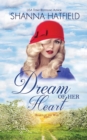 Dream of Her Heart - Book