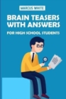 Brain Teasers With Answers For High School Students : Linesweeper Puzzles - Book