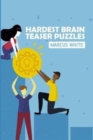 Hardest Brain Teaser Puzzles : Stone on Stone Puzzles - Book