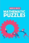 Mathematic Puzzles : Kakuro 9x9 Puzzles - Book
