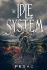 The Idle System : The New Journey - Book