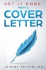 Get It Done : Write a Cover Letter - Book