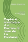Capire e analizzare Le Favole di Jean de La Fontaine : Analisi delle principali favole di La Fontaine - Book