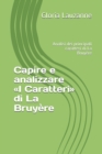 Capire e analizzare i Caratteri di La Bruyere : Analisi dei principali caratteri di La Bruyere - Book