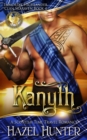 Kanyth (Immortal Highlander, Clan Skaraven Book 4) : A Scottish Time Travel Romance - Book