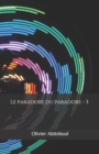 Le paradoxe du paradoxe : 3. Le paradoxe impense - Book