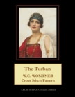 The Turban : W.C. Wontner Cross Stitch Pattern - Book