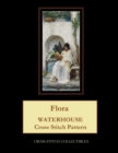 Flora : Waterhouse Cross Stitch Pattern - Book