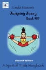 Jumping Josey Second Edition : Book # 10 - Book