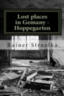 Lost places in Gemany - Hoppegarten : The black and white photographies - Book