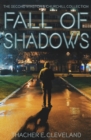 Fall of Shadows - Book