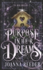 Purpose In Her Dreams - Book