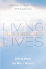 Living Resurrected Lives - Book