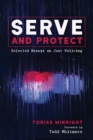 Serve and Protect - Book