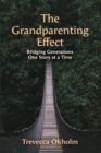The Grandparenting Effect - Book