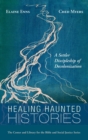 Healing Haunted Histories - Book