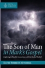 The Son of Man in Mark's Gospel - Book