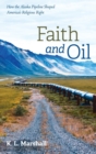 Faith and Oil - Book