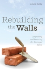 Rebuilding the Walls - Book