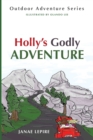 Holly's Godly Adventure - Book