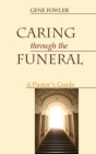 Caring through the Funeral - Book