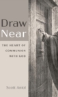 Draw Near - Book