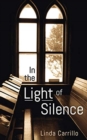 In the Light of Silence - Book