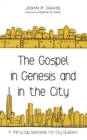 The Gospel in Genesis and in the City - Book