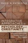 Integrative Approaches to Psychology and Christianity, Fourth Edition - Book