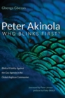 Peter Akinola : Who Blinks First? - Book