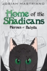 Home of the Shadicans - Book