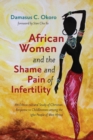 African Women and the Shame and Pain of Infertility - Book